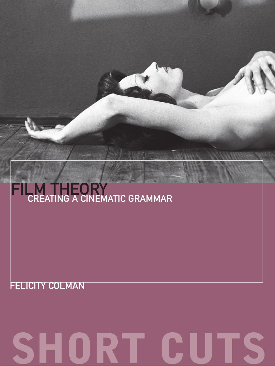 Film Theory And Philosophy The Key Thinkers Felicity Colman Colman