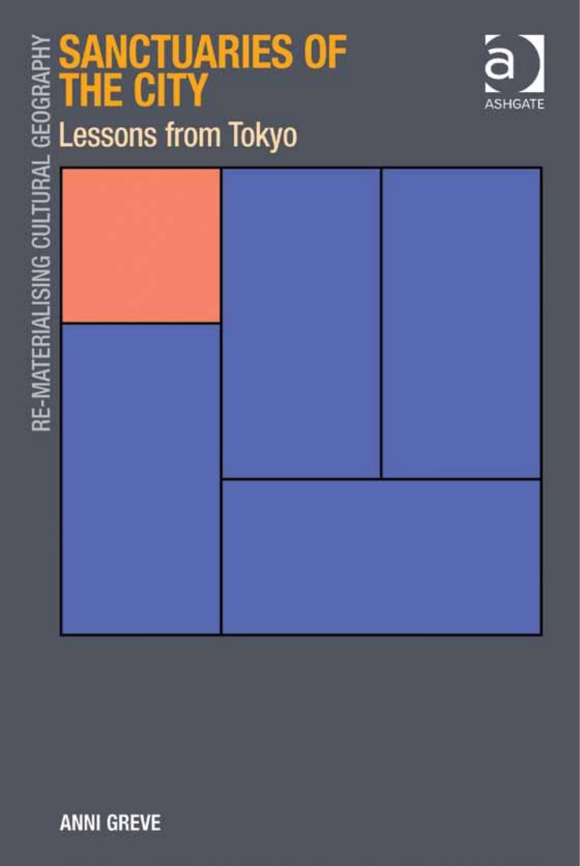 Sanctuaries Of The City Dr Anni Greve Dr Mark Boyle Professor Donald Mitchell Dr David Pinder Greve