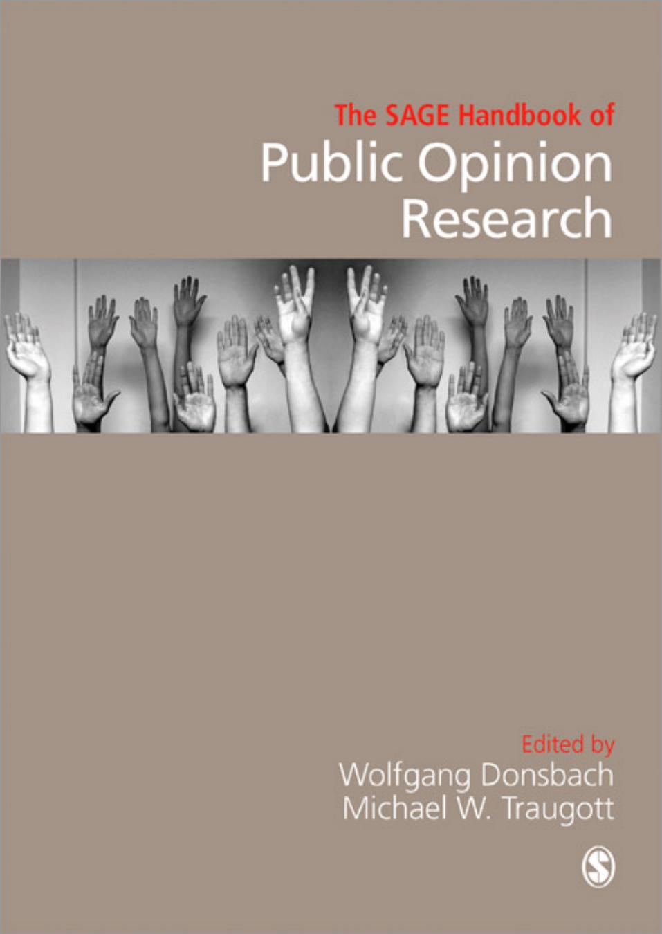 The Sage Handbook Of Public Opinion Research Wolfgang Donsbach