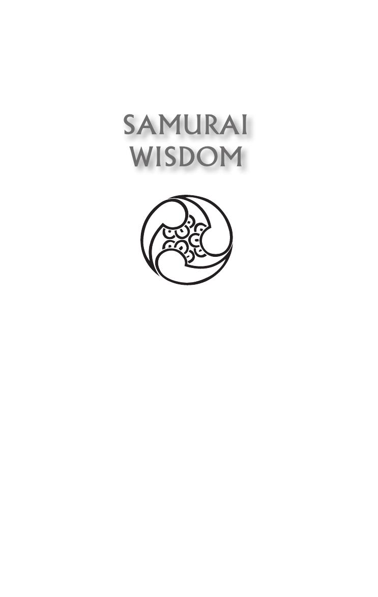 Samurai Wisdom Lessons From Japans Warrior Culture Thomas Cleary Cleary