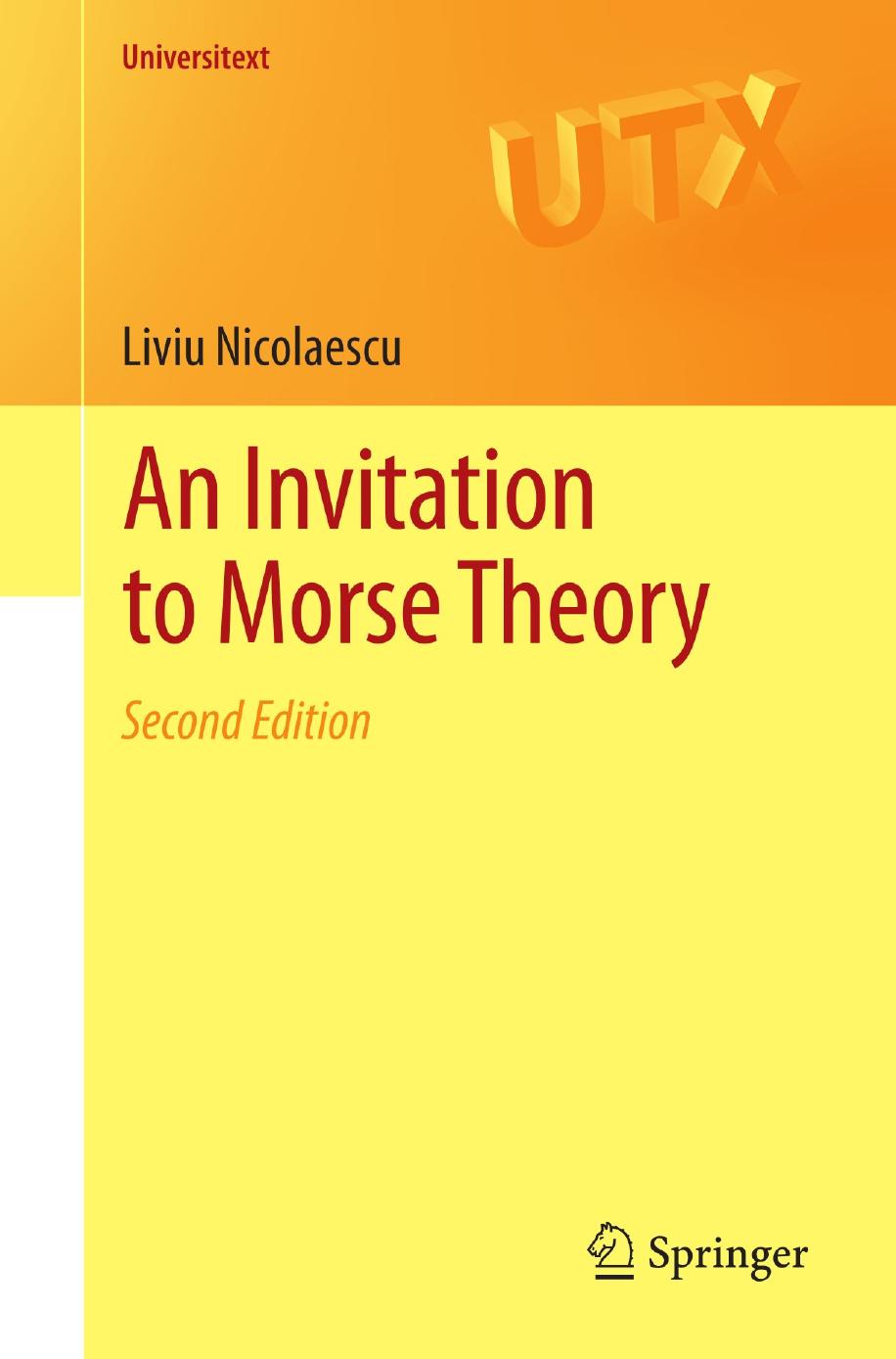 An Invitation To Morse Theory Liviu Nicolaescu Nicolaescu Liviu
