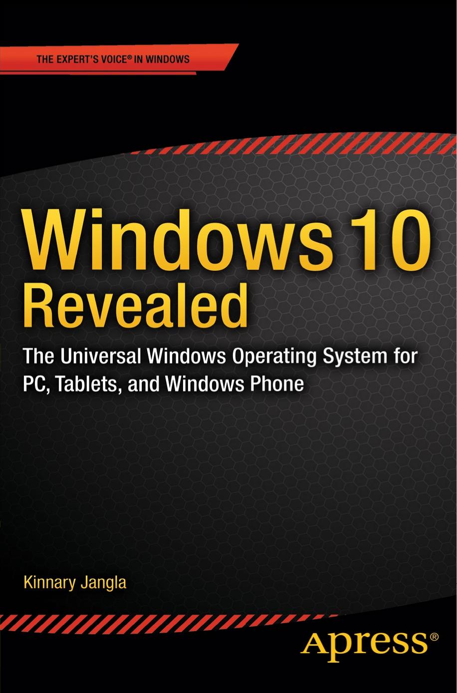 Windows 10 Revealed The Universal Windows Operating System For Pc Tablets And Windows Phone Kinnary Jangla Jangla