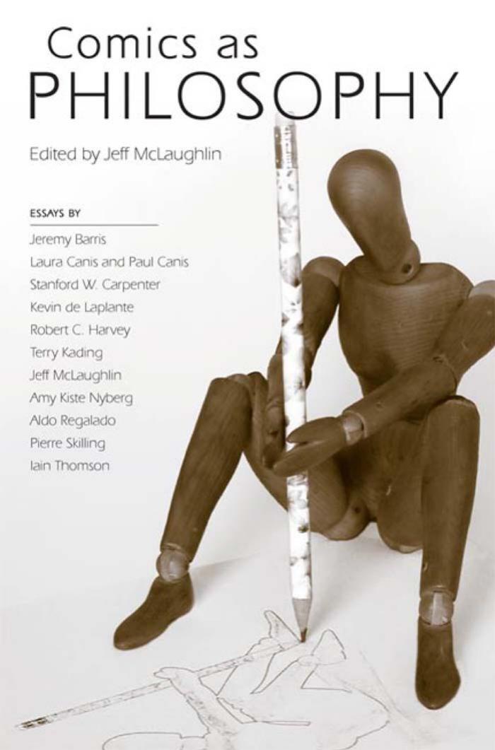Comics As Philosophy Jeff Mclaughlin Mclaughlin Jeff