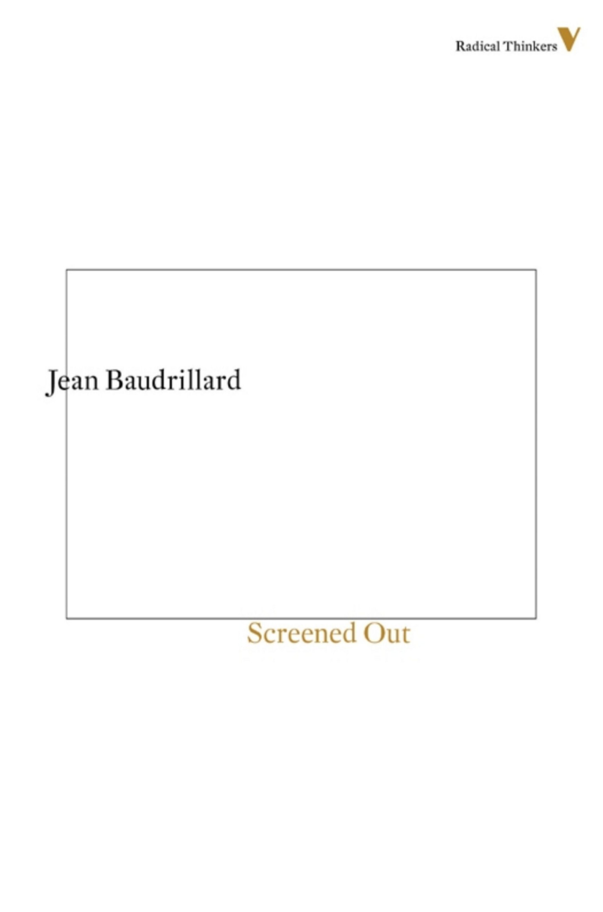 Screened Out Jean Baudrillard