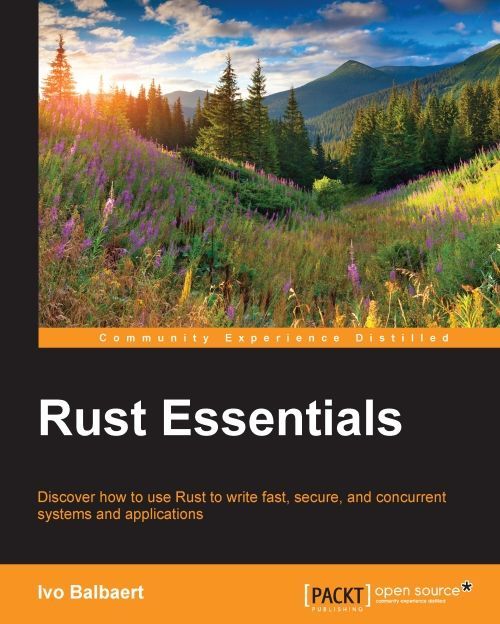 Rust Essentials Ivo Balbaert Balbaert Ivo