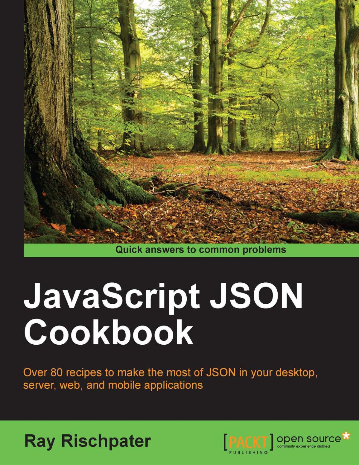 Javascript Json Cookbook Ray Rischpater Rischpater Ray