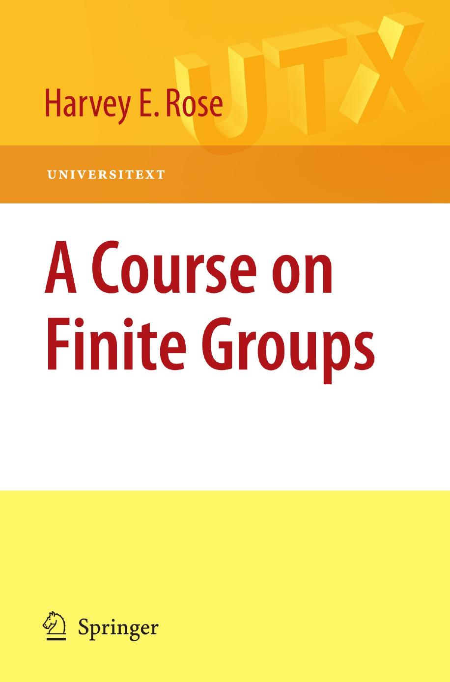 A Course On Finite Groups H E Rose Rose H E