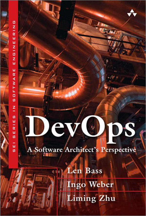 Devops A Software Architects Perspective Bass Len Weber