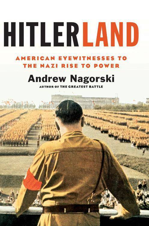 Hitlerland Andrew Nagorski Nagorski Andrew