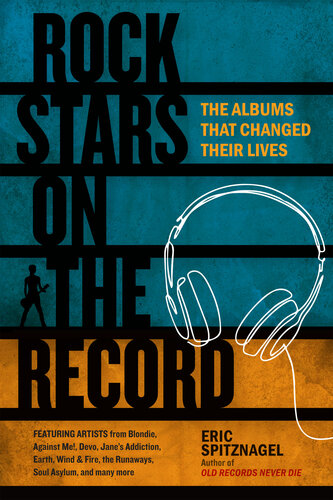 Rock Stars On The Record Eric Spitznagel