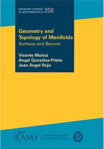 Geometry And Topology Of Manifolds Surfaces And Beyond Vicente Muoz