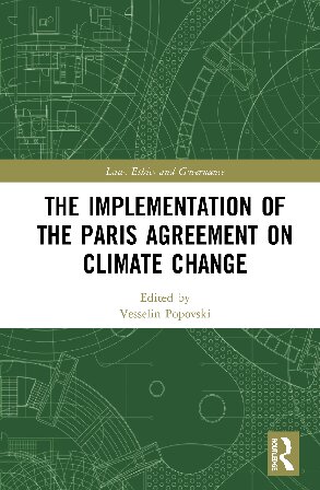 The Implementation Of The Paris Agreement On Climate Change 1st Edition Vesselin Popovski