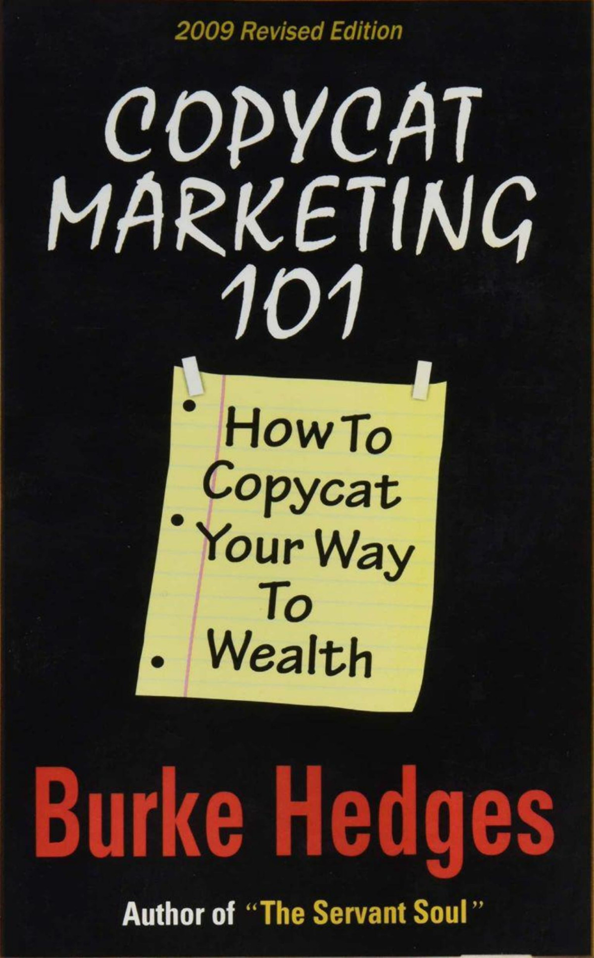 Copycat Marketing 101 2010th Edition Burke Hedges