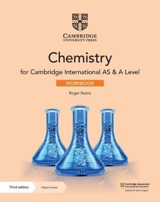 Cambridge International As A Level Chemistry Workbook With Digital Access 2 Years 3rd Edition Roger Norris