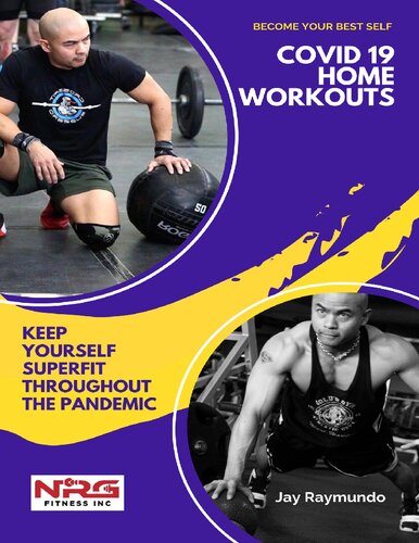 Become Your Best Self Covid 19 Home Workouts Keep Yourself Super Fit Throughout The Pandemic Raymundo
