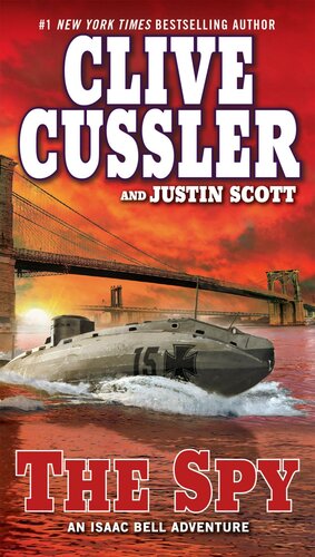The Spy Clive Cussler Justin Scott