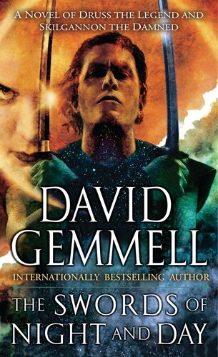 The Swords Of Night And Day David Gemmell
