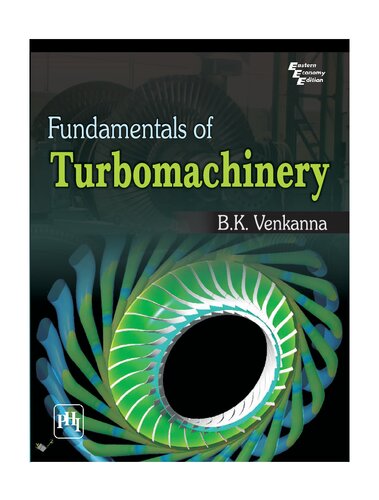 Fundamentals Of Turbomachinery B K Venkanna