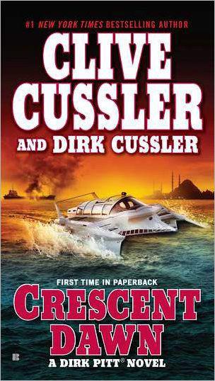 Crescent Dawn Clive Cussler Dirk Cussler Cussler Clive Cussler