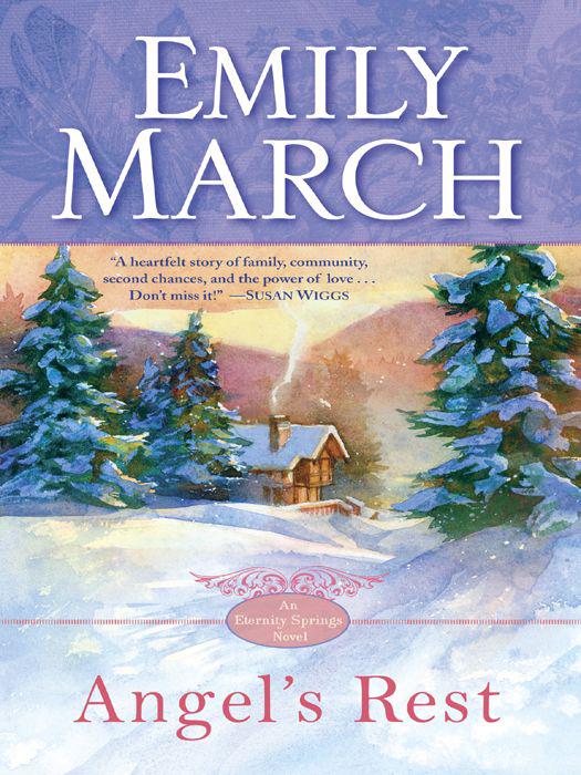 Angels Rest An Eternity Springs Novel Emily March March Emily