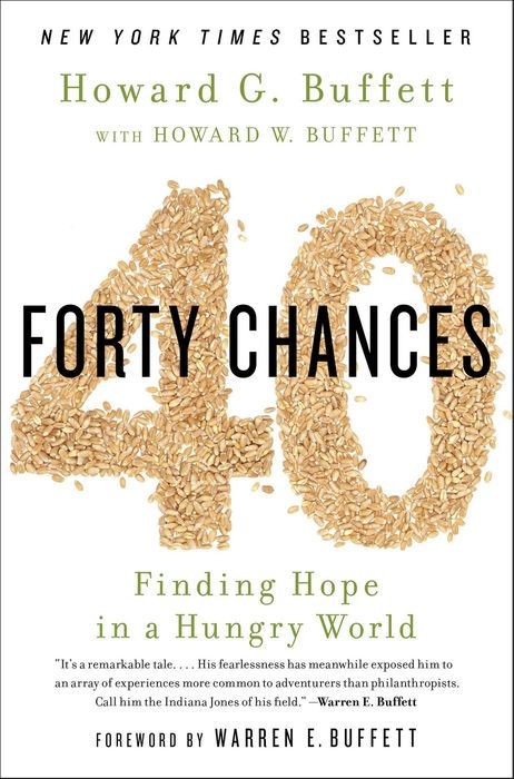 40 Chances Howard G Buffett Buffett Howard G