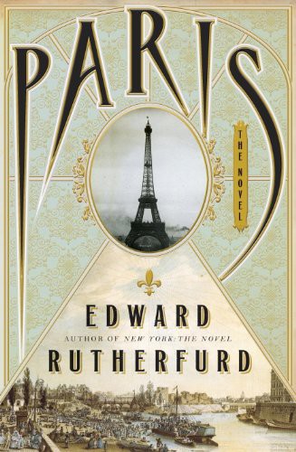 Paris The Novel Edward Rutherfurd Rutherfurd Edward