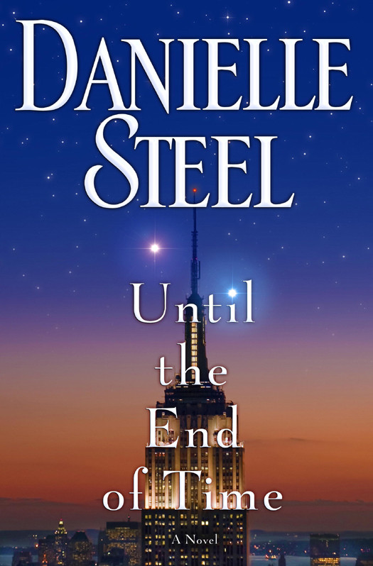 Until The End Of Time Danielle Steel Steel Danielle