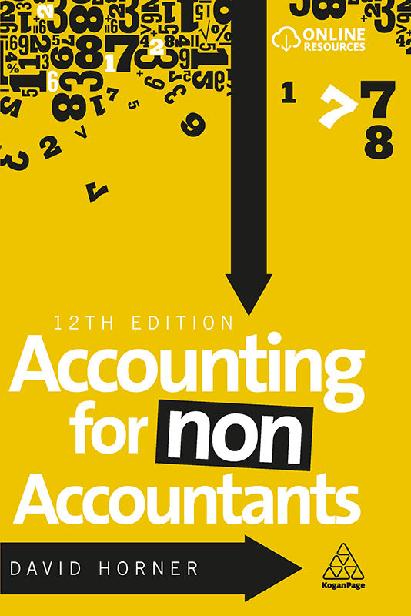 Accounting For Nonaccountants 12th Edition David Horner Horner