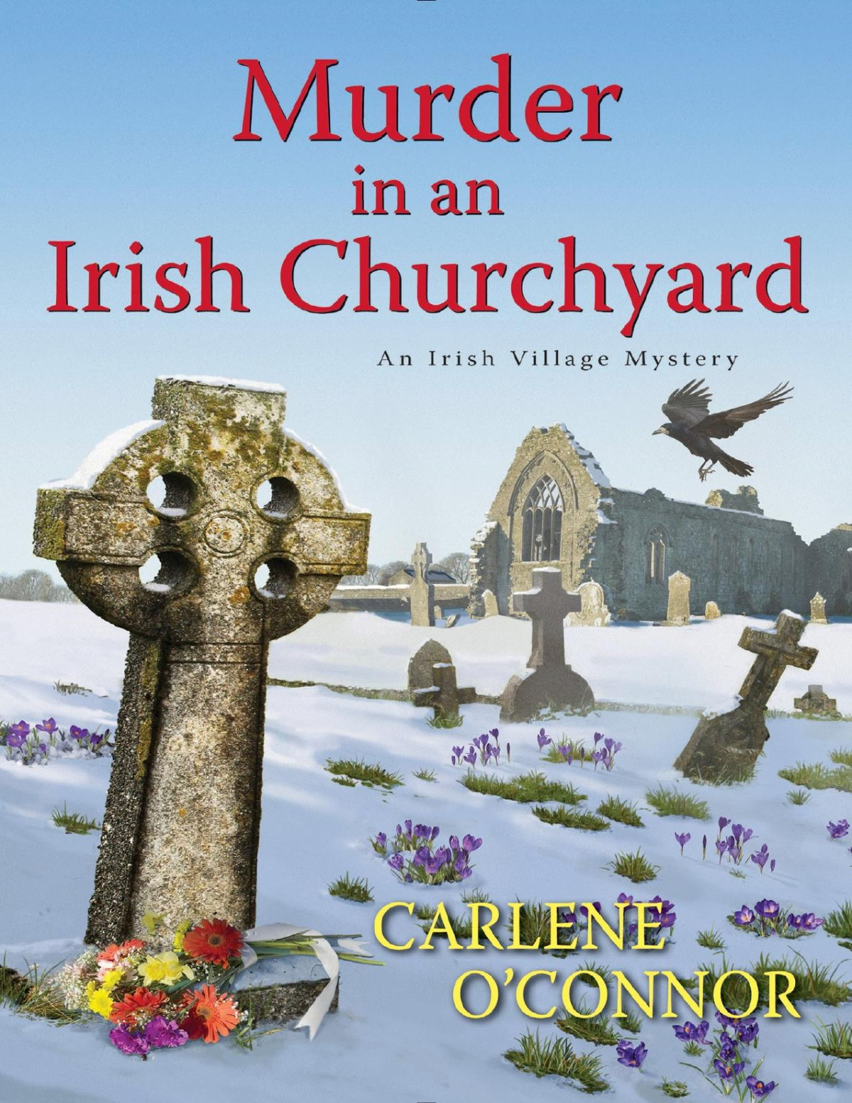 Murder In An Irish Churchyard Irish Village Mystery 3 Carlene Oconnor