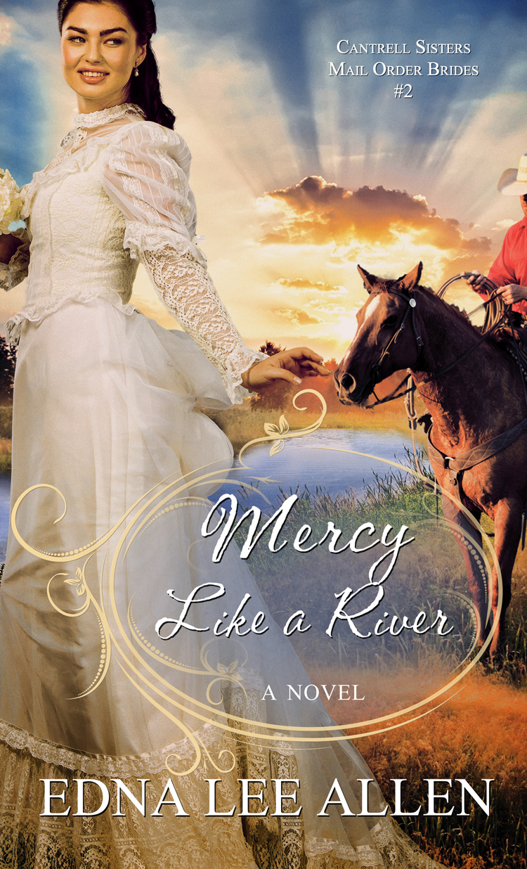 Mercy Like A River Edna Lee Allen Allen Edna Lee