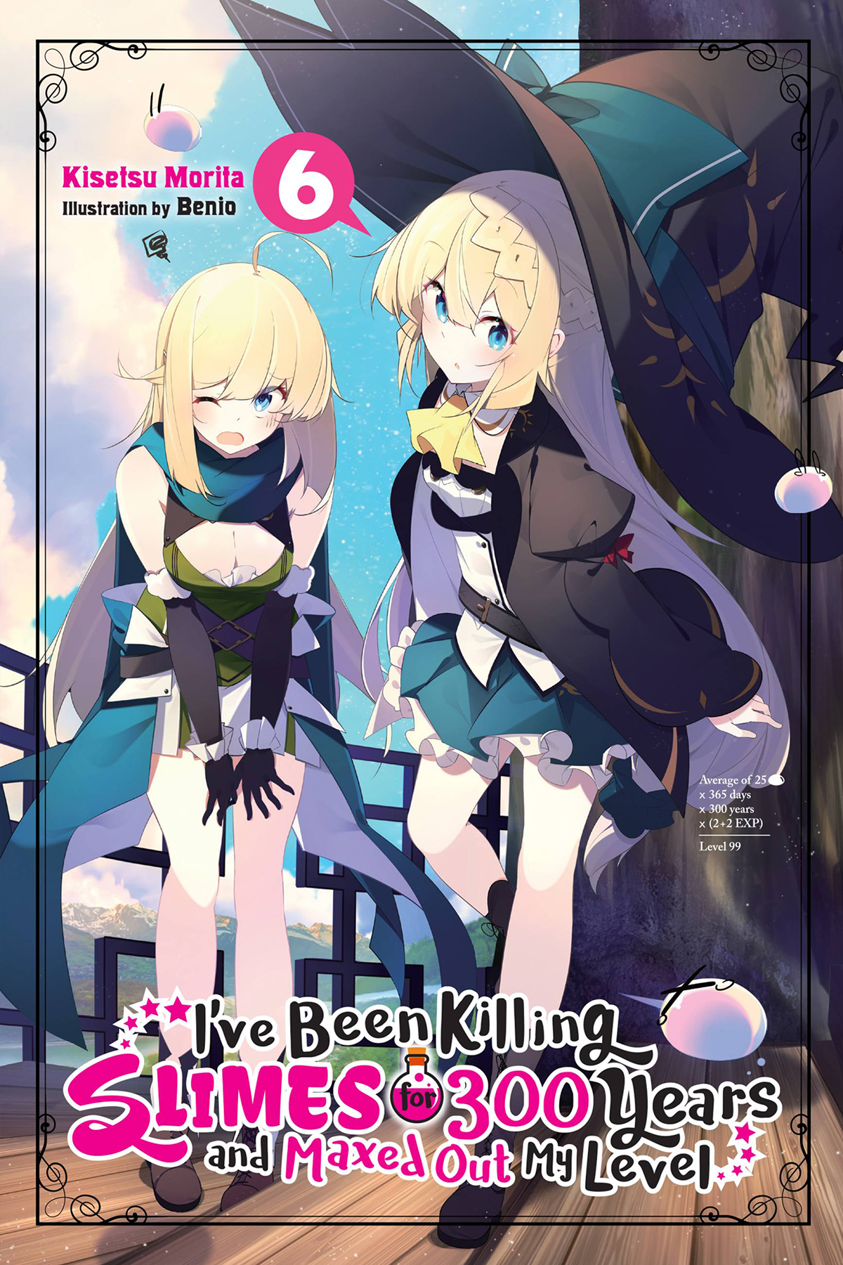 Ive Been Killing Slimes For 300 Years And Maxed Out My Level Vol 6 Kisetsu Morita And Benio Kisetsu Morita And Benio