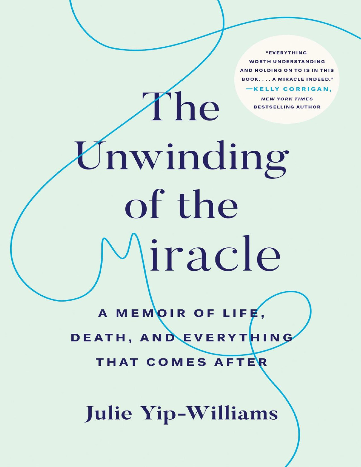 The Unwinding Of The Miracle Julie Yipwilliams Yipwilliams