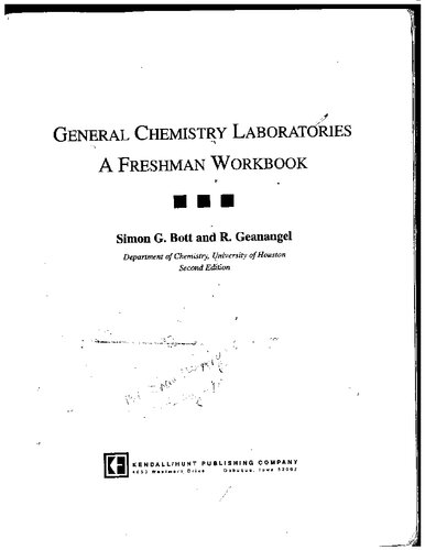General Chemistry Laboratories A Freshman Workbook 2nd Edition 2nd Edition Simon G Bott