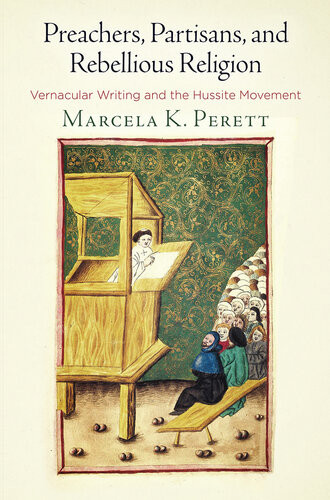 Preachers Partisans And Rebellious Religion Perett Marcela K