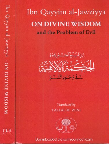 Ibn Qayyim Aljawziyya On Divine Wisdom And The Probelm Of Evil 1st Ibn Qayyim Aljawziyya Author
