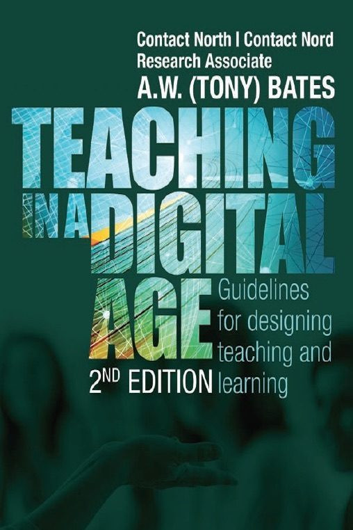 Teaching In A Digital Age Second Edition Aw Tony Bates Bates