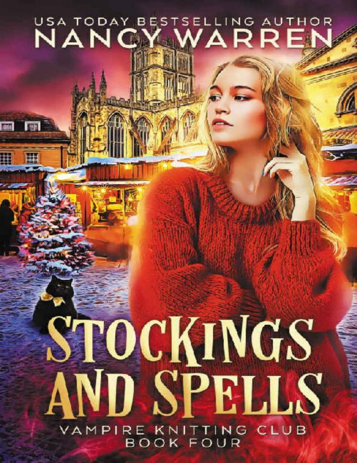 Stockings And Spells A Paranormal Cozy Mystery Vampire Knitting Club Book 4 Nancy Warren Warren