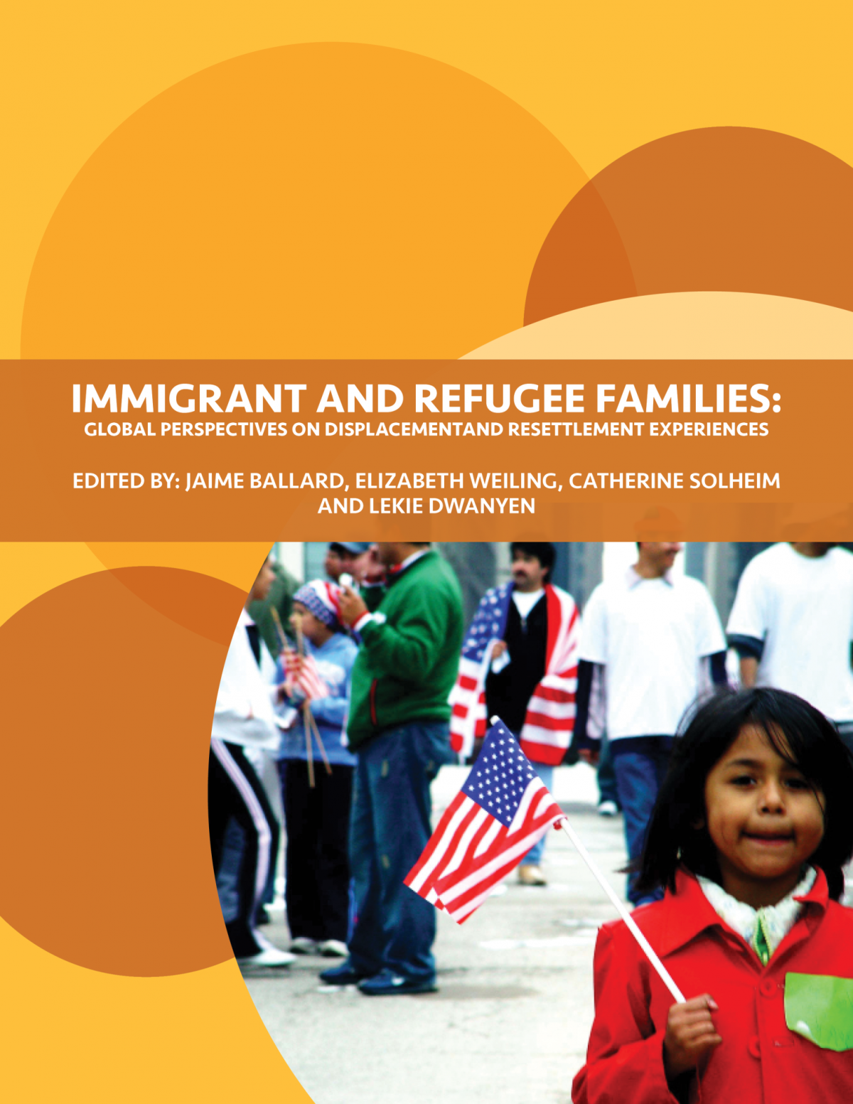 Immigrant And Refugee Families 2nd Ed Coedited With Equal Contribution By Jaime Ballard Coedited With Equal Contribution By Jaime Ballard