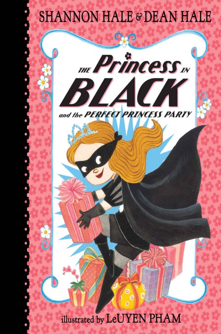 The Princess In Black And The Perfect Princess Party Shannon Hale Dean Hale Hale