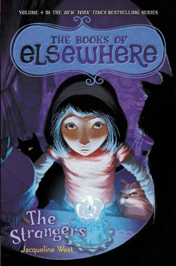The Strangers Jacqueline West West Jacqueline