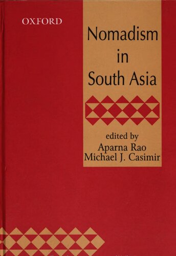 Nomadism In South Asia Michael J Casimir Aparna Rao