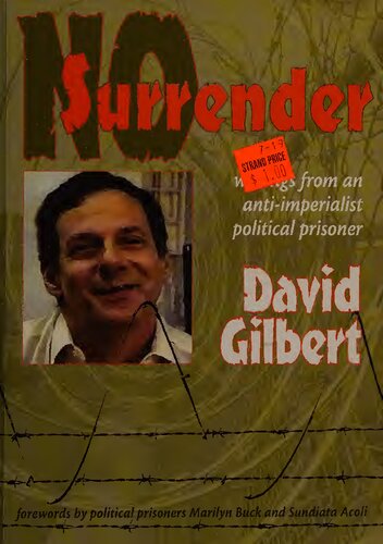No Surrender Writings From An Antiimperialist Political Prisoner 1st Edition David Gilbert Marilyn Buck Sundiata Acoli
