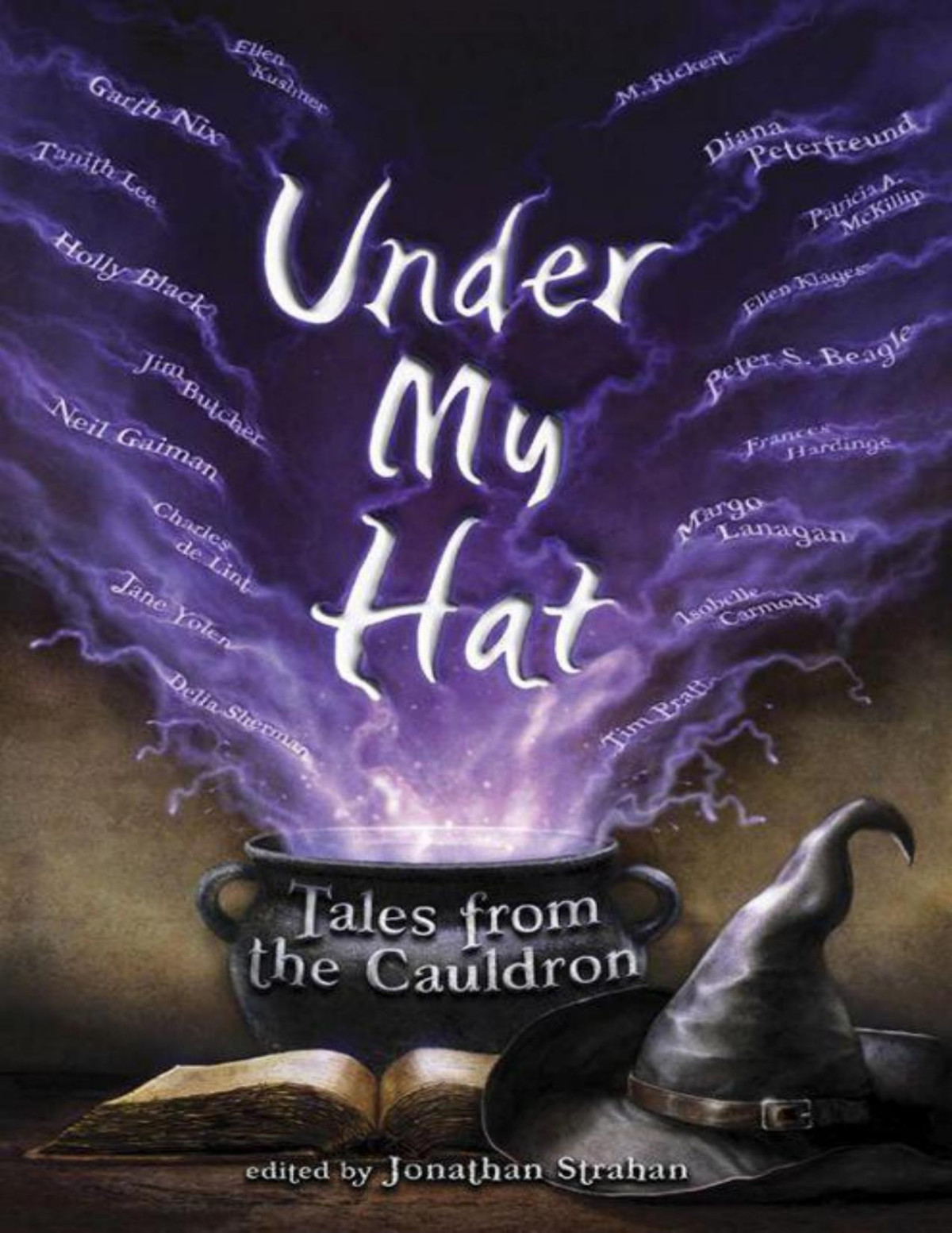 Under My Hat Tales From The Cauldron Jonathan Strahan Strahan