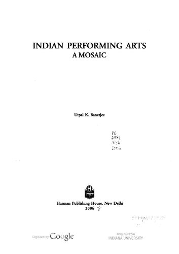 Indian Performing Arts A Mosaic 3rd Edition Utpal Kumar Banerjee
