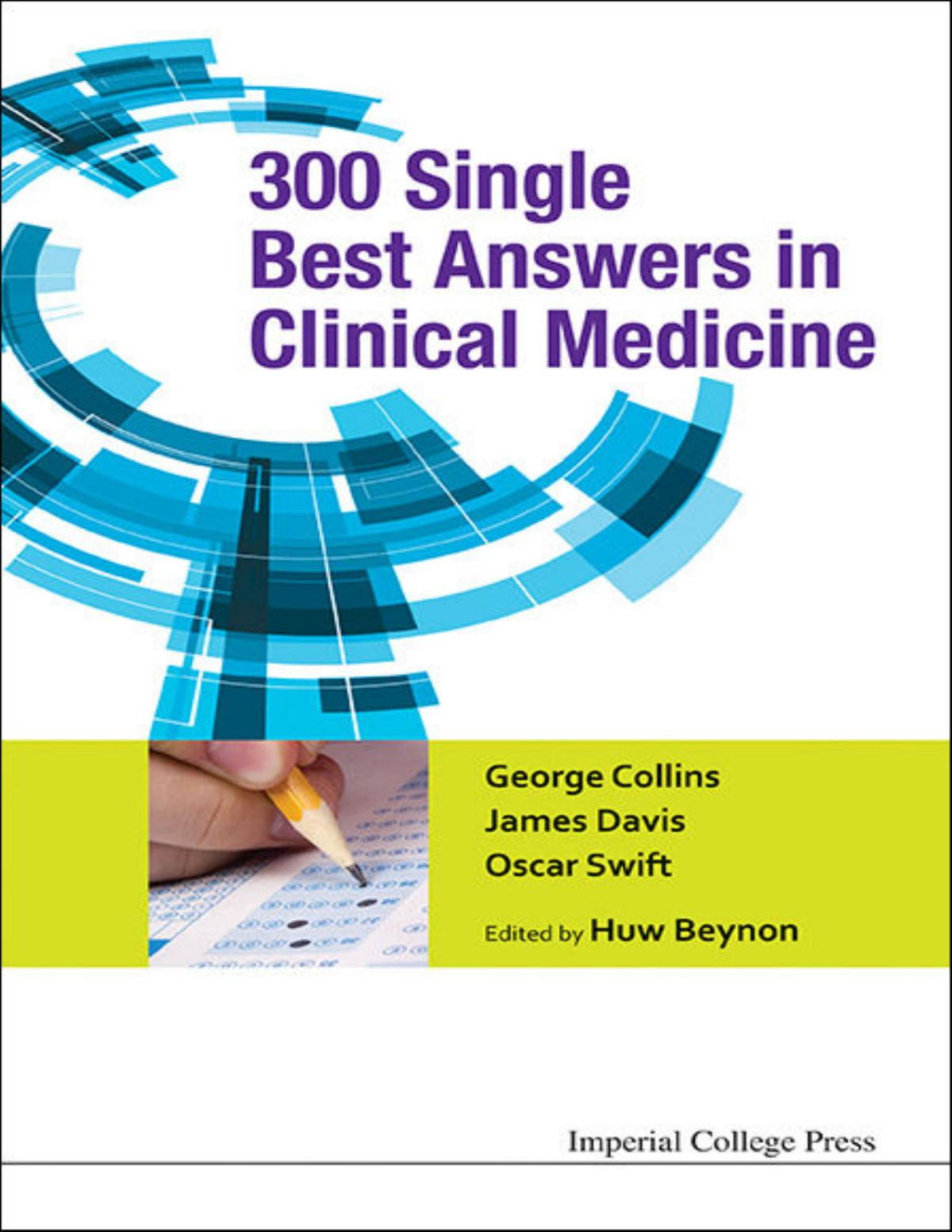 300 Single Best Answers In Clinical Medicine George Collins Collins