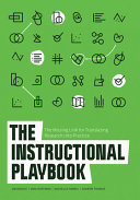 The Instructional Playbook The Missing Link For Translating Research Into Practice Jim Knight Ann Hoffman Michelle Harris And Sharon Thomas