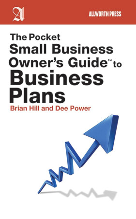 The Pocket Small Business Owners Guide To Business Plans 1st Edition Brian Hill