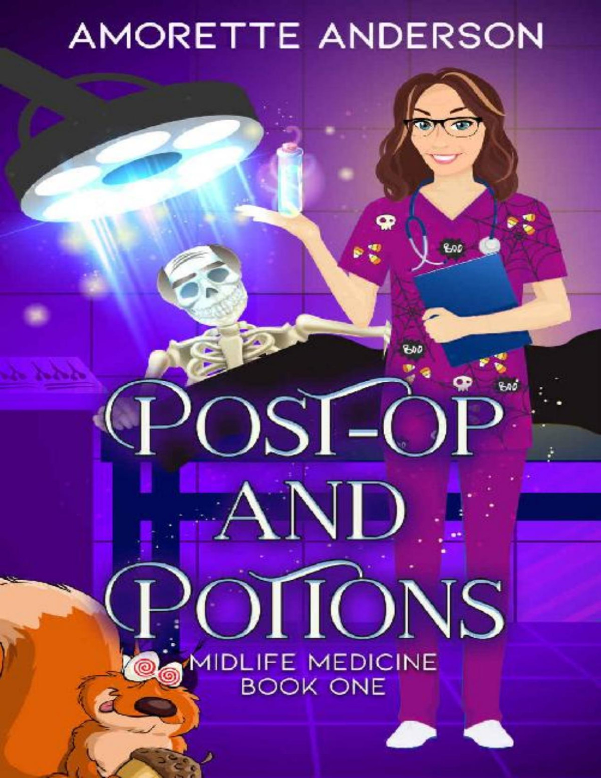 Postop And Potions Midlife Medicine Witch Mystery 1 Amorette Anderson