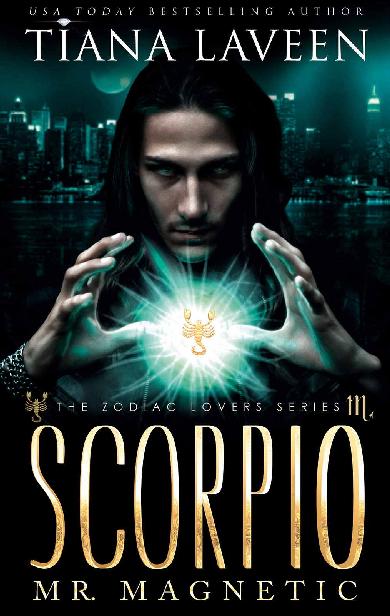 Scorpio Mr Magnetic 1st Edition Tiana Laveen
