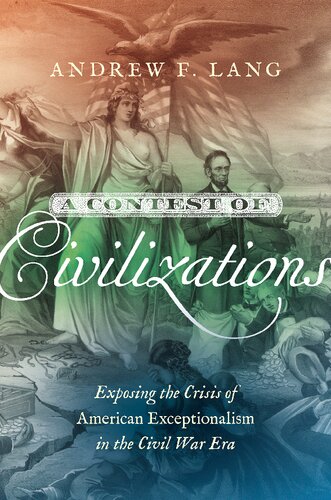 A Contest Of Civilizations Andrew F Lang
